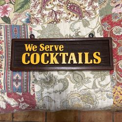 Bar Sign - We Serve Cocktails- Vintage Wood Alcohol Sign Hanging
