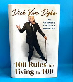 Dick Van Dyke 100 Rules for Living to 100 Hardcover 2025