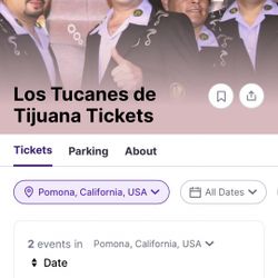 4 tickets to los tucanes de tijuana in  Pomona Fair      26 may  section L. $40 each 