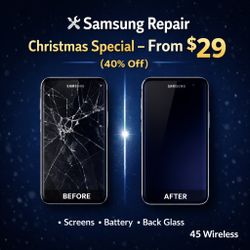 Samsung Repair - 40% Off Christmas Special 