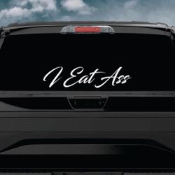 I Eat Car Decal Sticker Vinyl Window Windshield Banner JDM Racing Truck