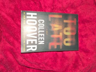 Too Late by Colleen Hoover
