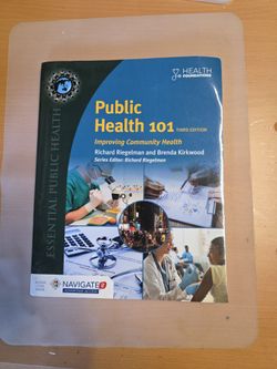 Public Health 101: Improving Community Health 3rd edition