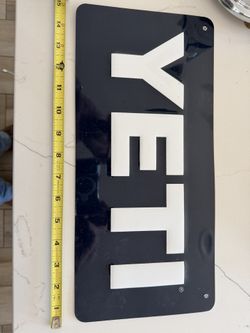 Embossed, Yeti Cooler, Metal, Advertising Sign