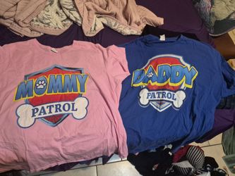 Mommy & Daddy Patrol shirts.