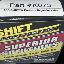 4R70W pressure regulator valve