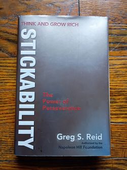 Think and Grow Rich Stickability: The Power of Perseverance