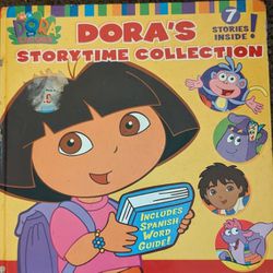 Dora's Storytime Collection - 7 Stories Of Dora The Explorer, Hard Cover Book 154 Pages, 3/4" Thick. East or West