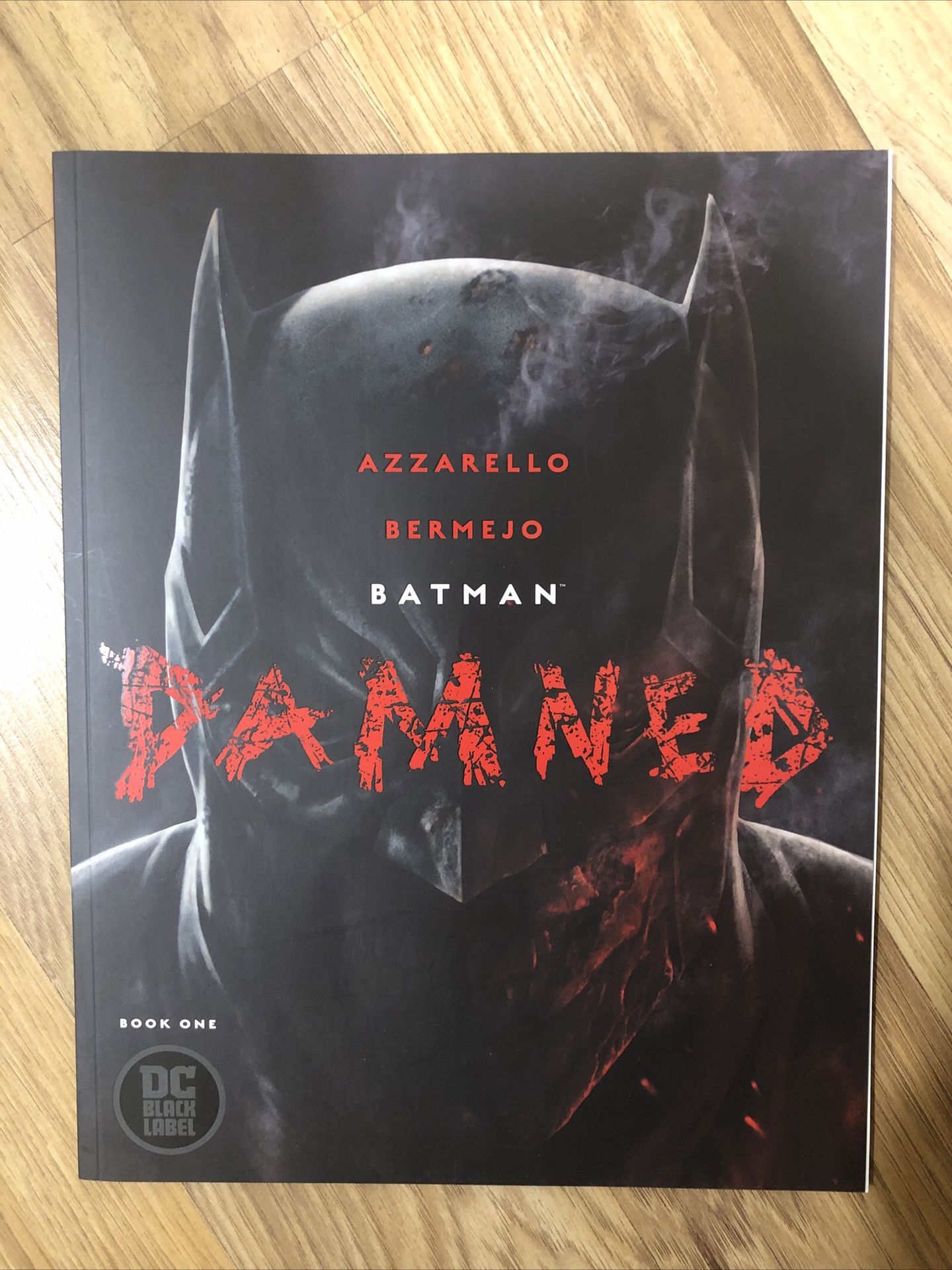 Batman Damned #1 (2018) Uncensored Edition, Bruce Wayne (BATWANG) 1st Printing