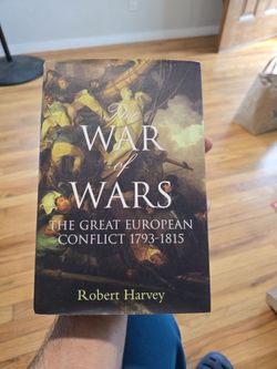 The War of Wars by Robert Harvey