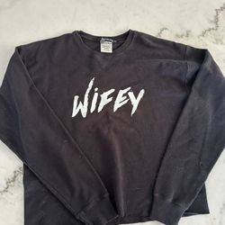 Women’s Wifey Sweatshirt, Size Medium