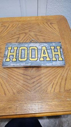 HOOAH WOODEN SIGN GREAT CONDITION