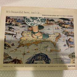 Its Beautiful Here Isnt Isn't It,  By Luigi Ghirri, First Edition, Hardcover.