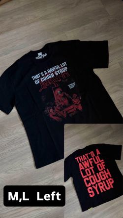Awful lot of cough syrup tee