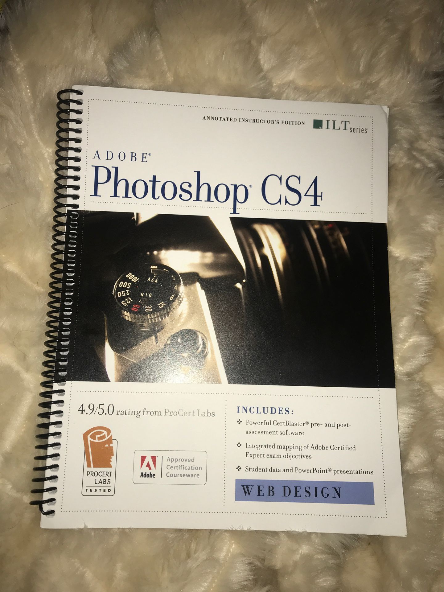 Adobe Photoshop CS4 Annotated Instructor’s Edition with Photoshop CS4: Web Design ACE Edition CD-ROM