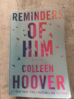 Reminders Of Him- By Colleen Hoover