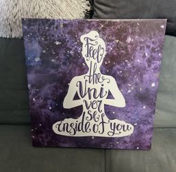 Purple Canvas Art- “Feel The Universe Inside Of You.”