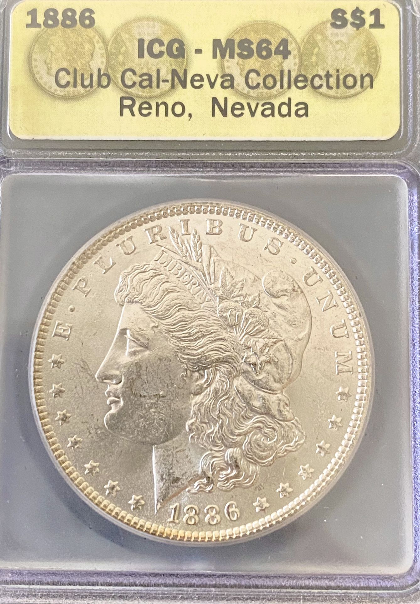  1886 Morgan Silver Dollar. ICG MS64 - Club Cal-Neva Collection pedigree 
