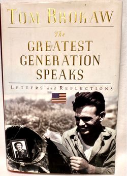 Tom Brokaw Signed Book The Greatest Generation Speaks Autographed Hardcover VG+