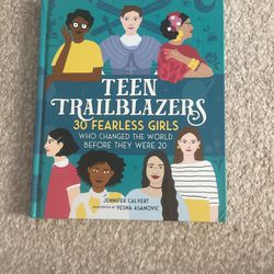 “teen Trailblazers” Girl Power Book