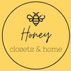 Honey Closets and Home - Maleah