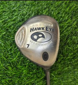Big Bertha HAWK EYE VFT-Titanium 7 Wood.