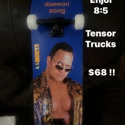 Enjoi 8::5 Daewon Song. $70 Now $68  Tensor Trucks 