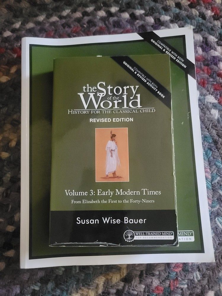 The Story Of The World - Volume 3: Early Modern Times