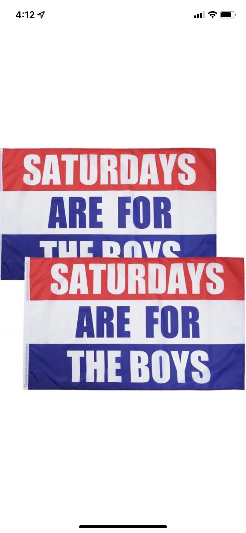 Saturdays Are For The Boys Flag Brand New