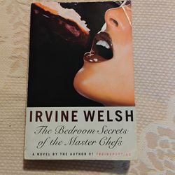 The Bedroom Secrets Of The Master Chefs By Irvine Y