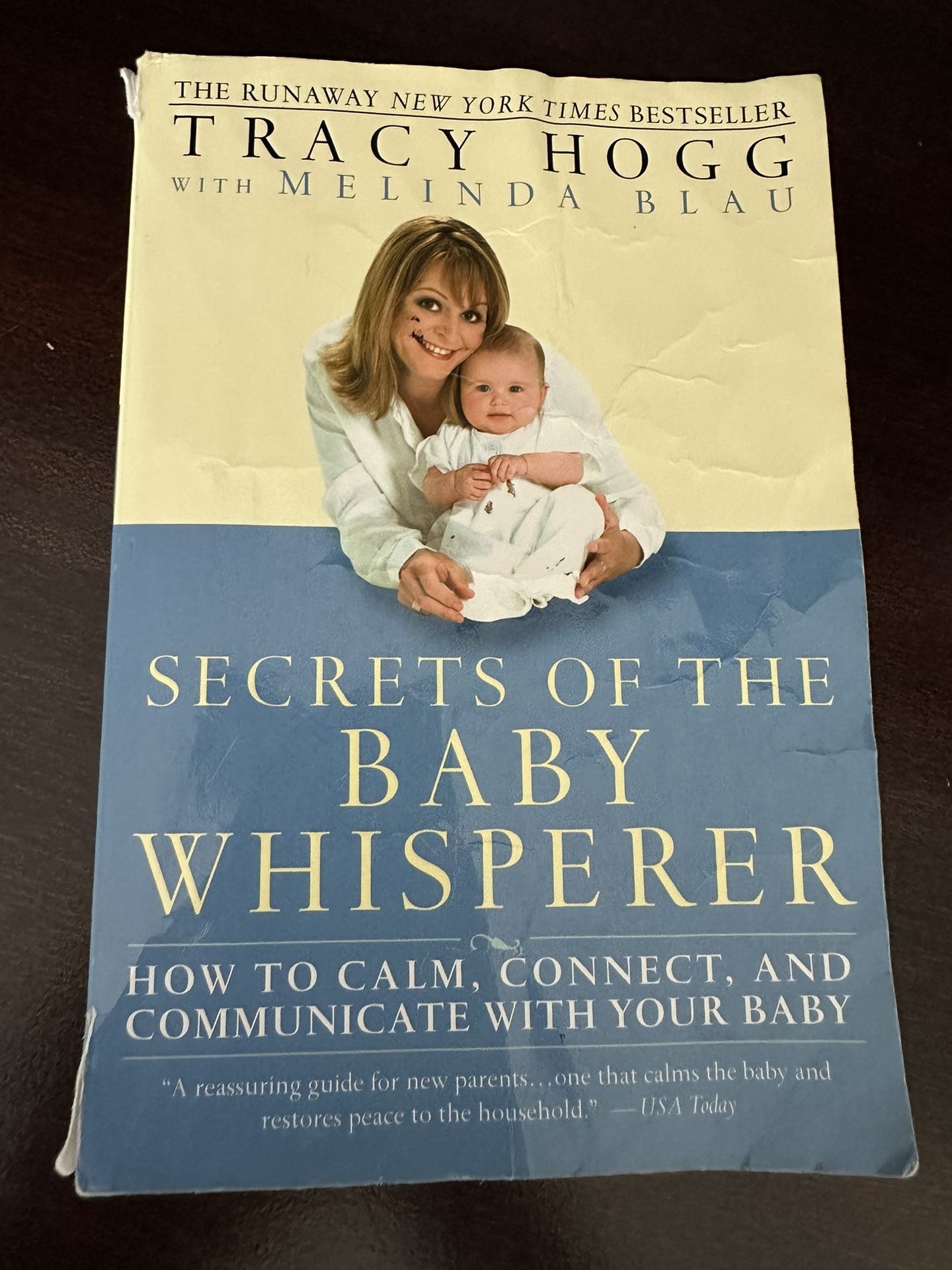 Melinda Blau and Tracy Hogg Secrets of the Baby Whisperer