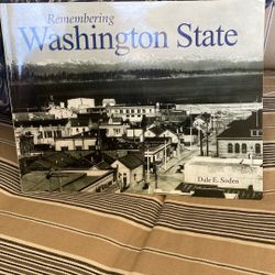 Remembering Washington State By Dale E. Soden