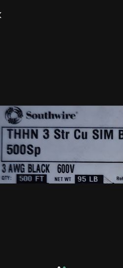 Wire 3.  Agw 500ft.  And  Wire 6. 500ft 