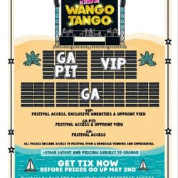 Wango Tango -  GA PIT Tickets 