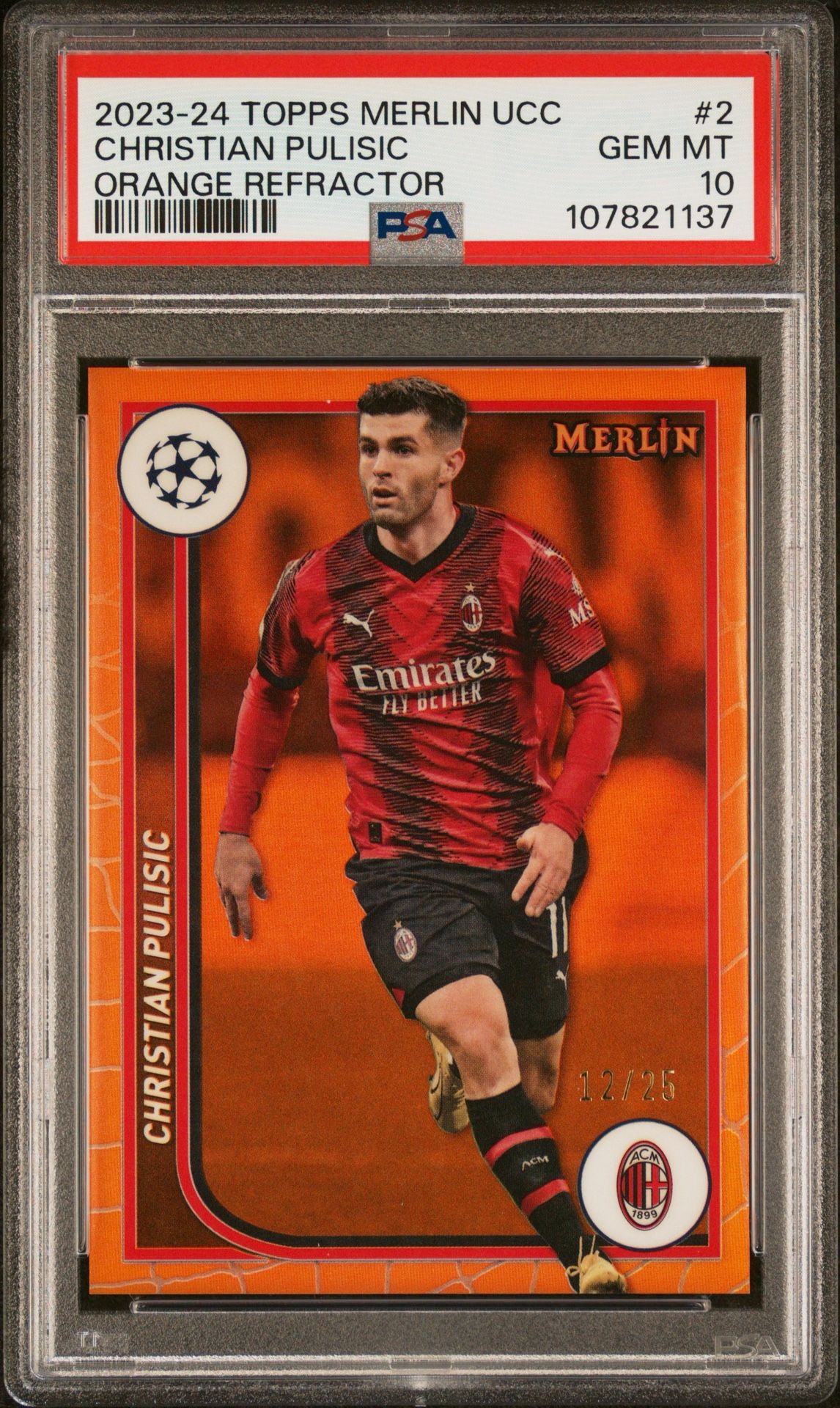 2023 Topps Merlin UCC Christian Pulisic Orange Refractor /25 #2 PSA 10 AC Milan