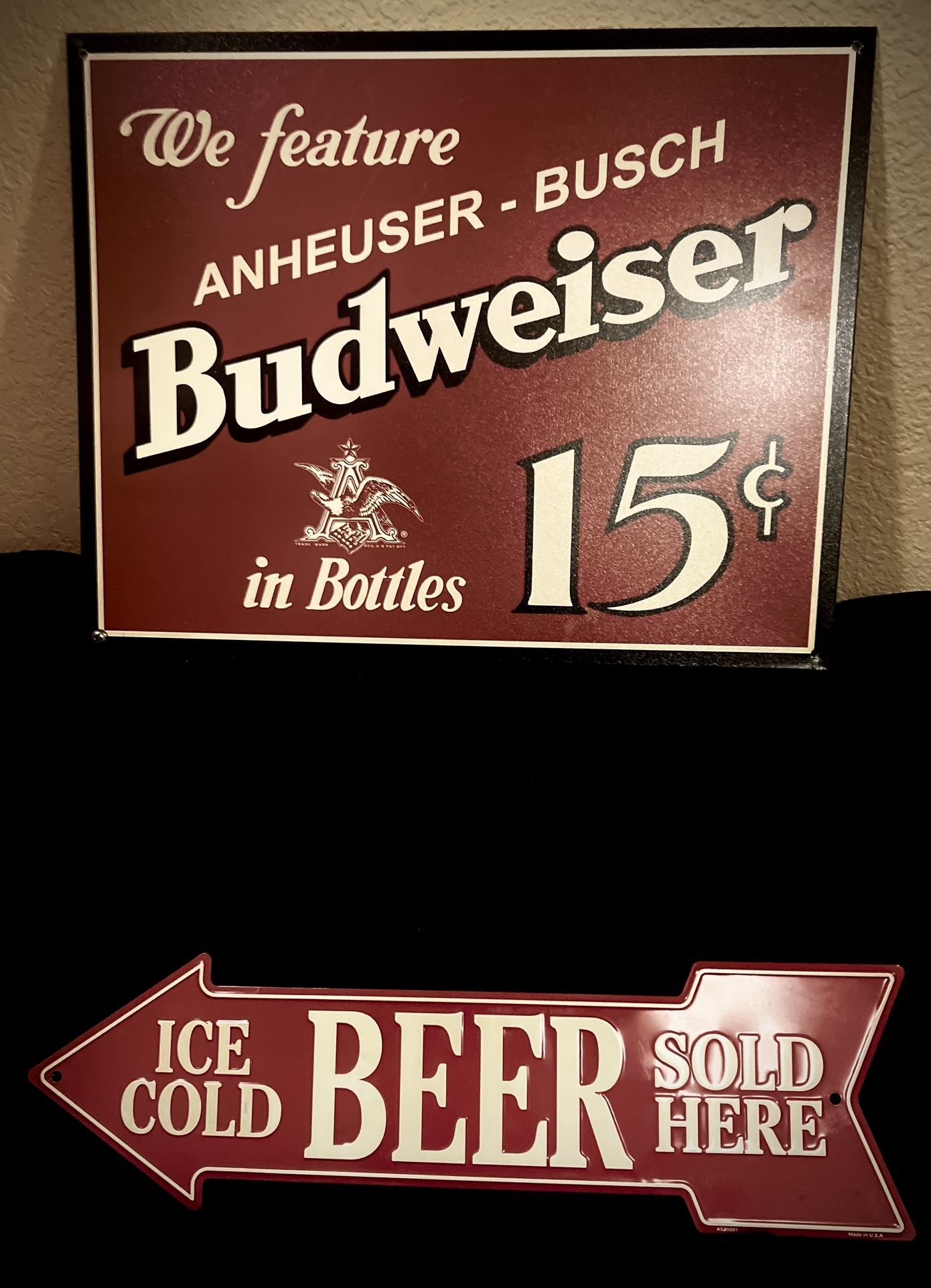 Beer Signs Metal/Tin Lot Of 2 Bud 16x12 1/2 & Beer Sold Here 18 3/4x 6