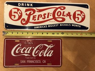 Vintage 5 Cent Pepsi Cola Sign & Coca Cola Sign