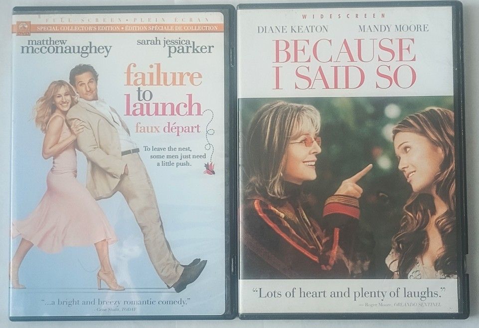 Failure To Launch, Because I Said So
