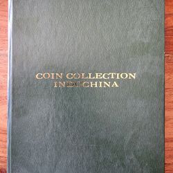Old Indo-China Coin Collection