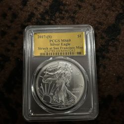 2017 silver Eagle struck at San Francisco MS 69
