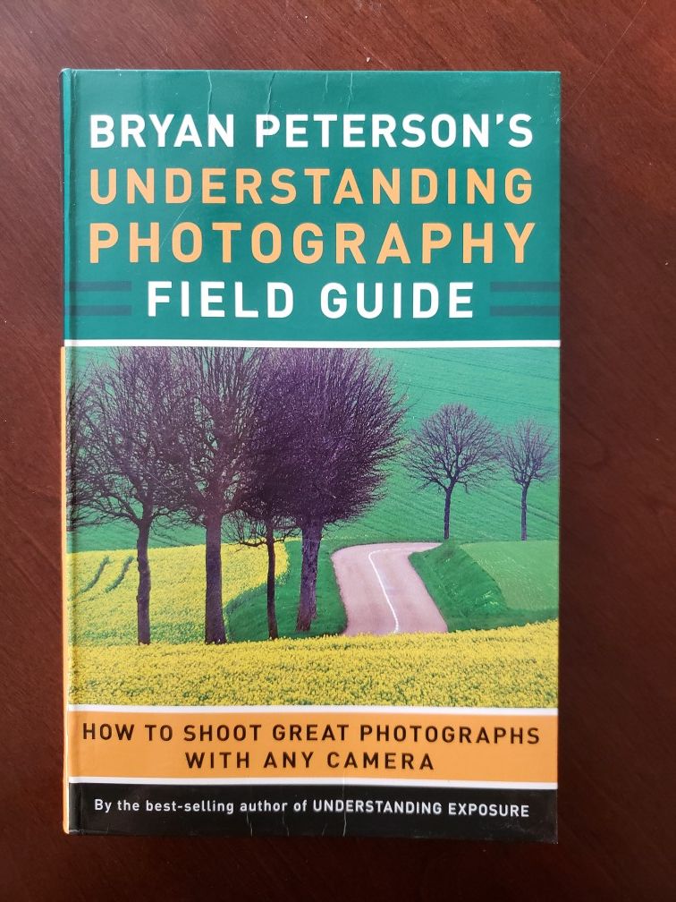 Understanding Photography Field Guide book