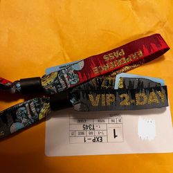 1 VIP 2DAY  1 GA 2DAY WRISTBANDS DREAM STATE 