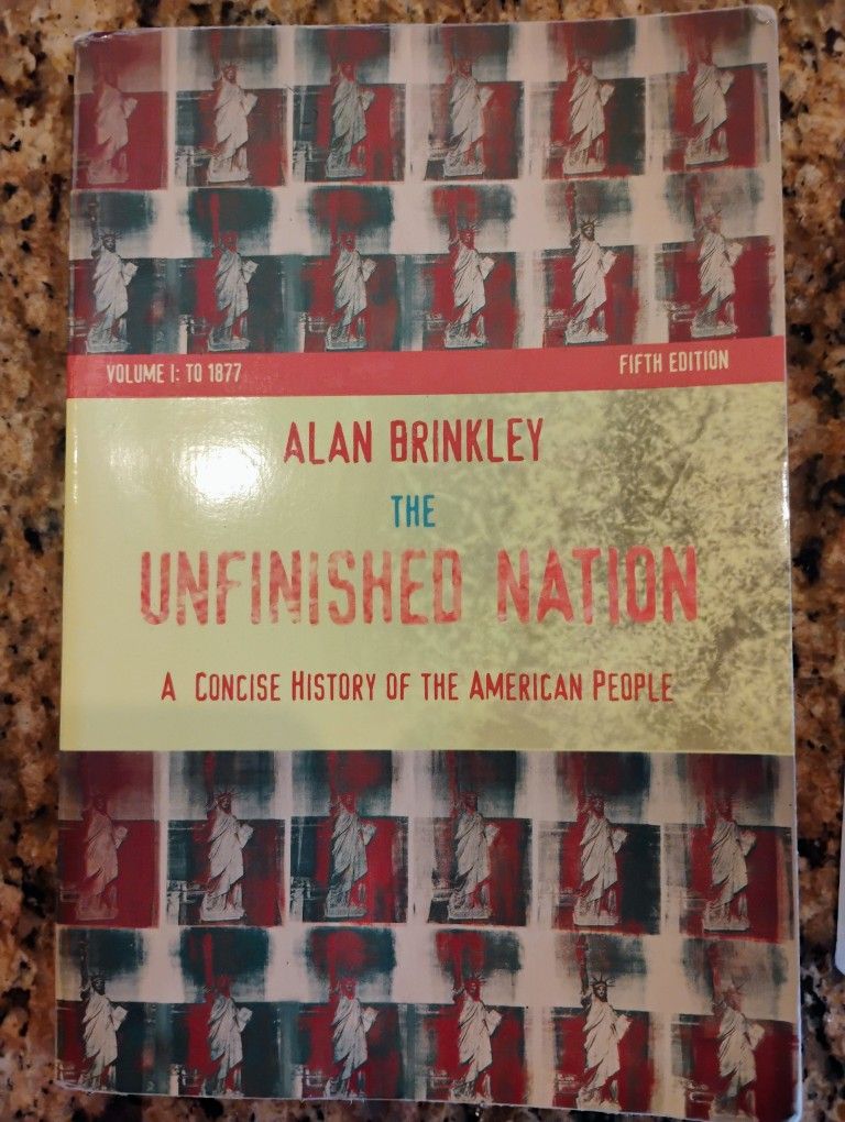 The Unfinished Nation By Alan Brinkley Volume 1