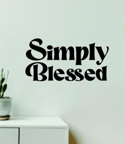 Simply Blessed Wall Decal Home Decor