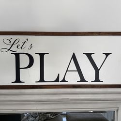 “Let’s Play” decor sign