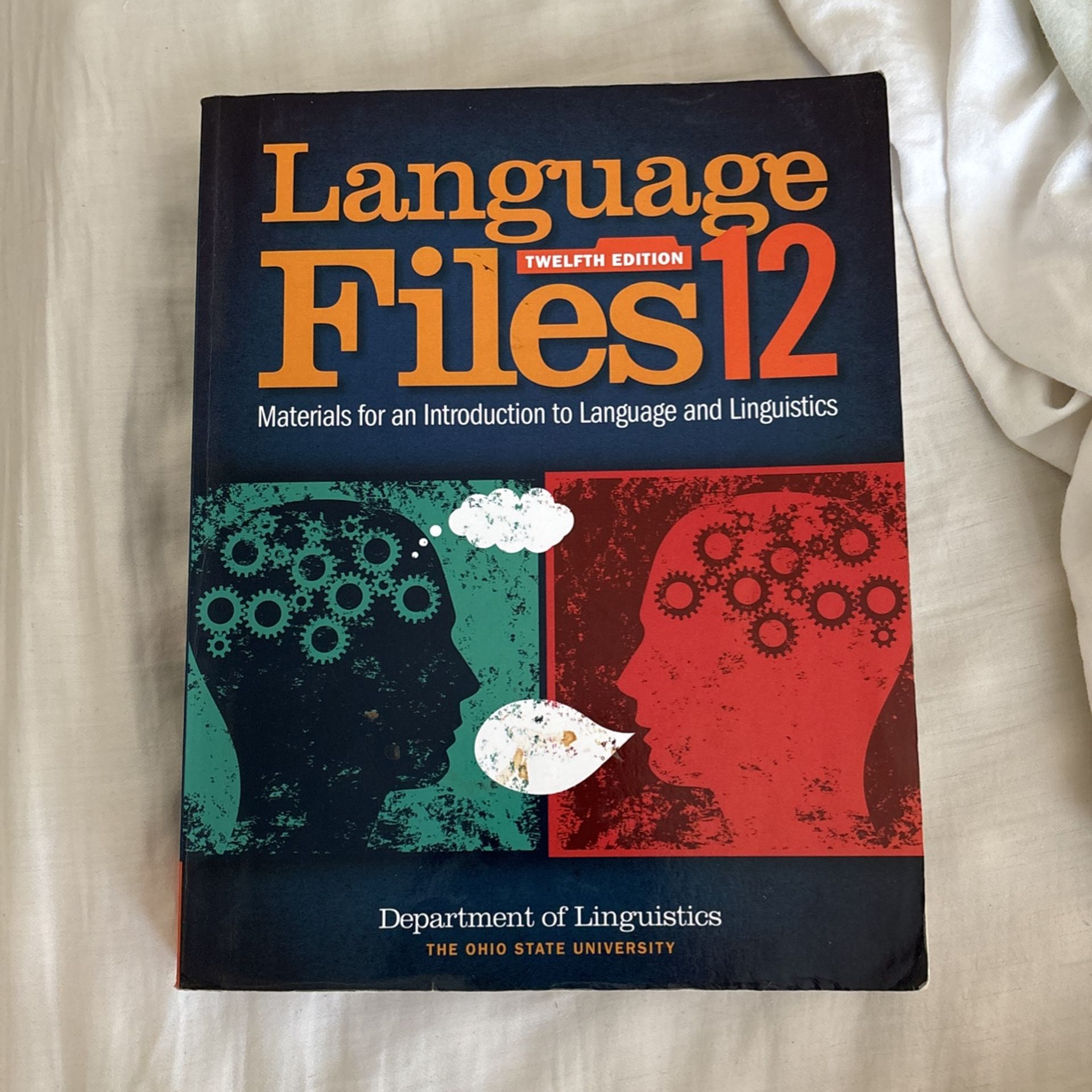 Language Files 12th Edition Materials For An Introduction To Language And Linguistics