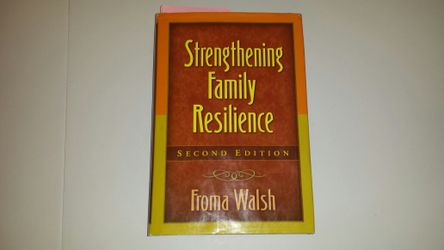 Strengthening Family Resilience by Walsh 

