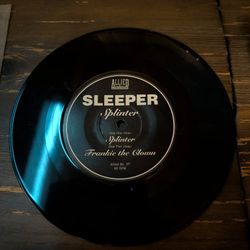 Sleeper – Splinter / Frankie the Clown 7” (Allied Recordings, 45 RPM)