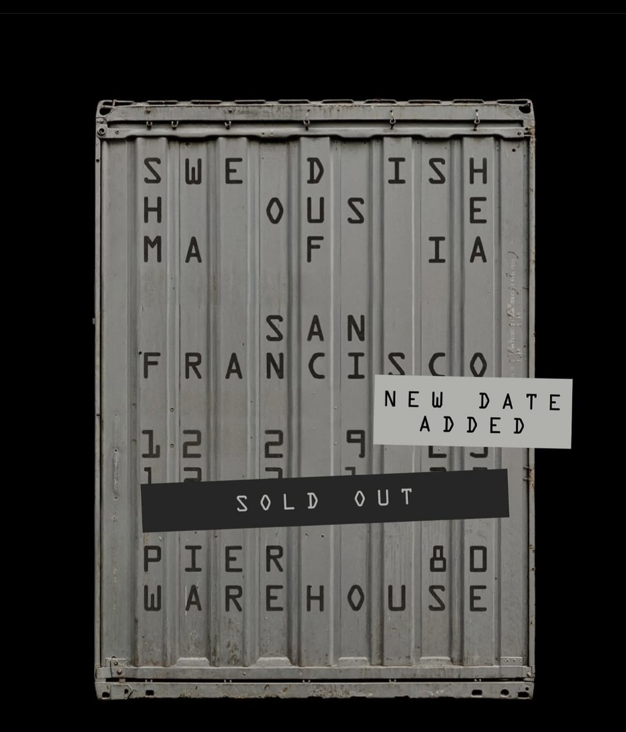 2x Swedish House Mafia S.F. NYE 12/31 Sold out
