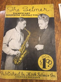 1930's The Selmer Saxophone 66 page elementary tutorial